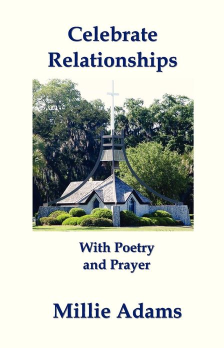Celebrate Relationships: With Poetry and Prayer