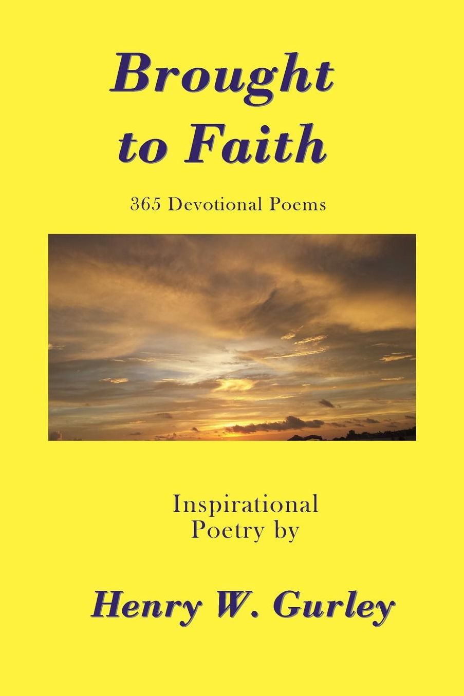Brought to Faith