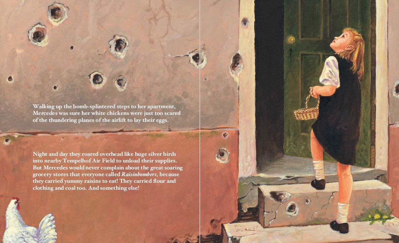 Mercedes and the Chocolate Pilot: A True Story of the Berlin Airlift and the Candy That Dropped from the Sky