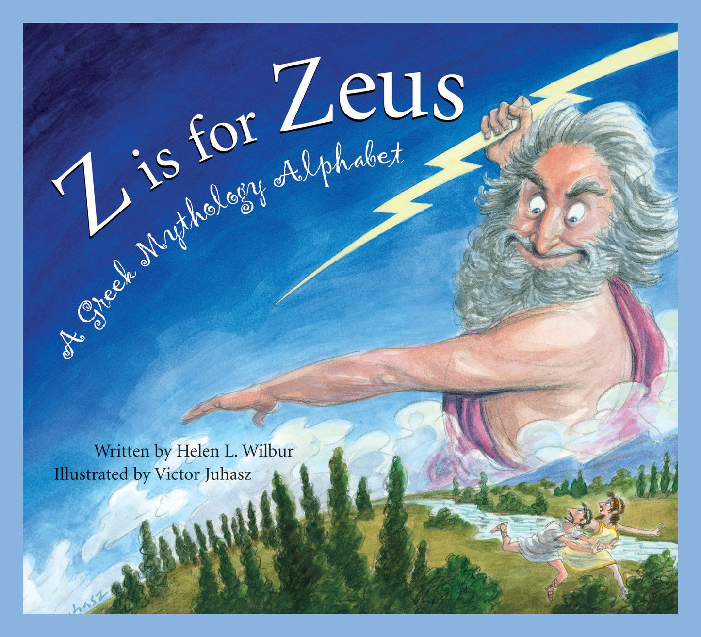 Z Is for Zeus: A Greek Mythology Alphabet (Sleeping Bear Alphabets Series)
