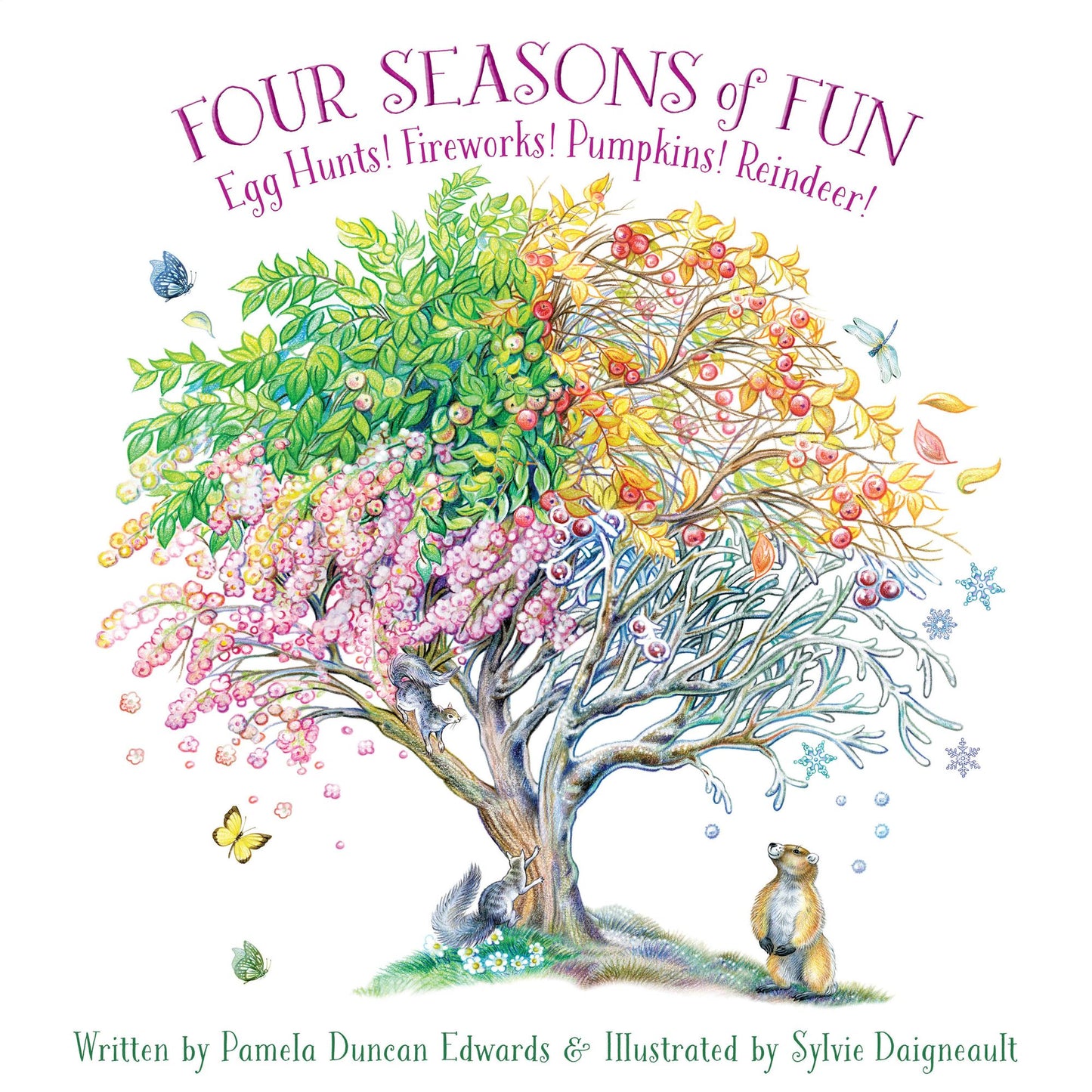 Wake Up, Groundhog!: A Celebration of Seasons