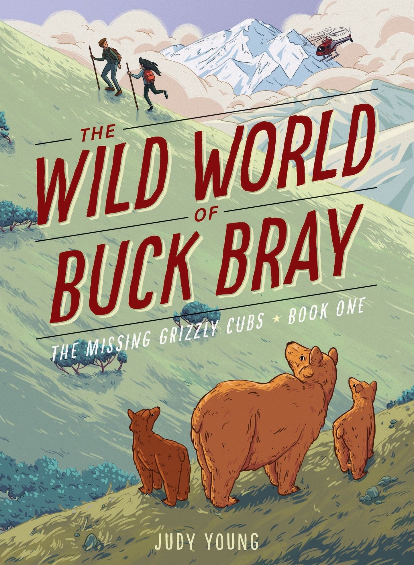 The Missing Grizzly Cubs (Wild World of Buck Bray Series #1)
