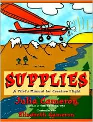 Supplies: A Companion Volume to the Artist's Way