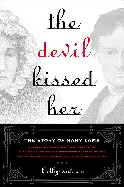 The Devil Kissed Her
