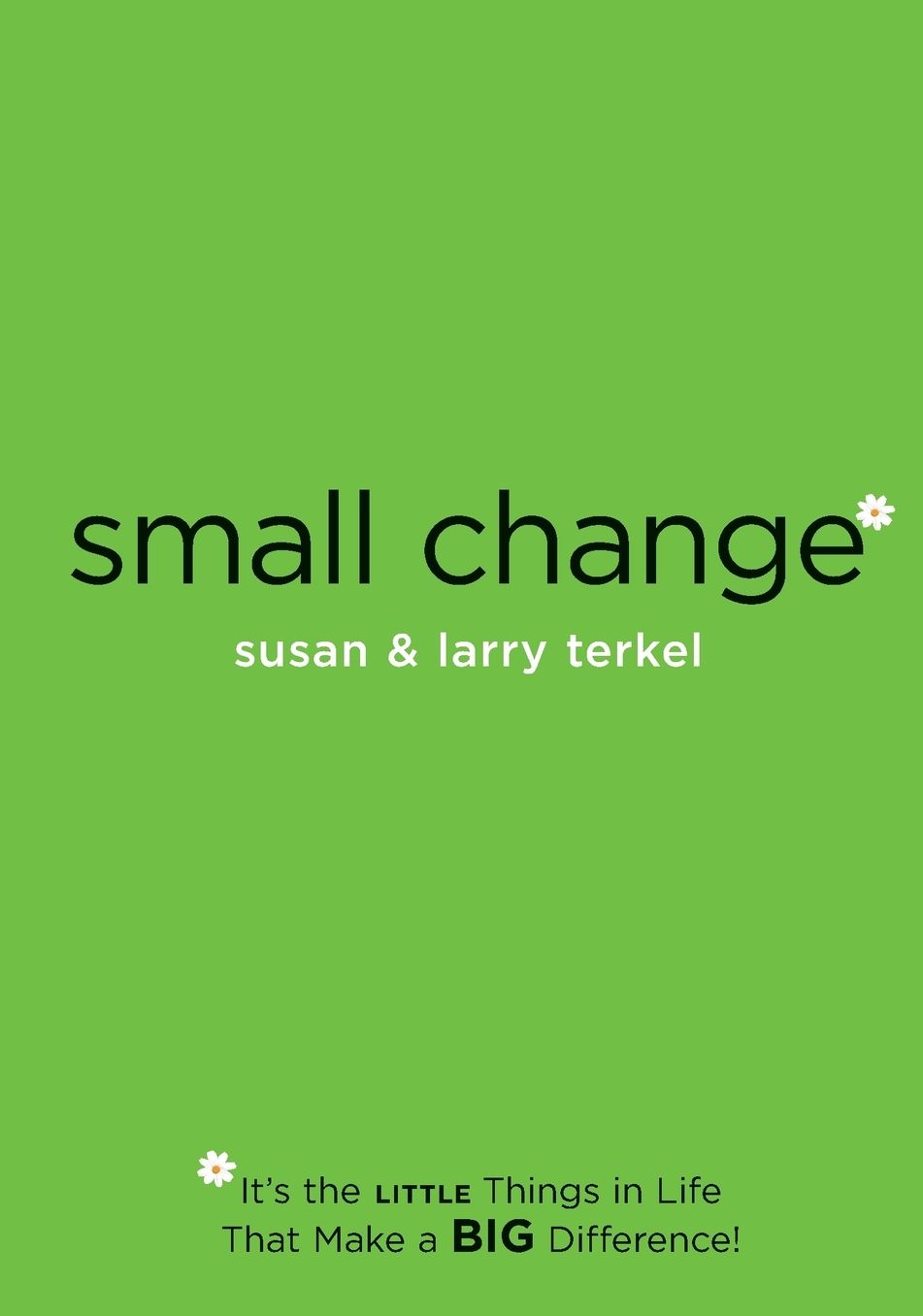 Small Change