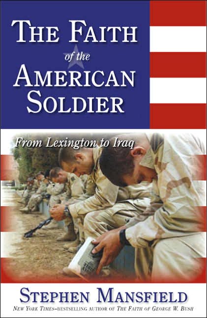 The Faith of the American Soldier