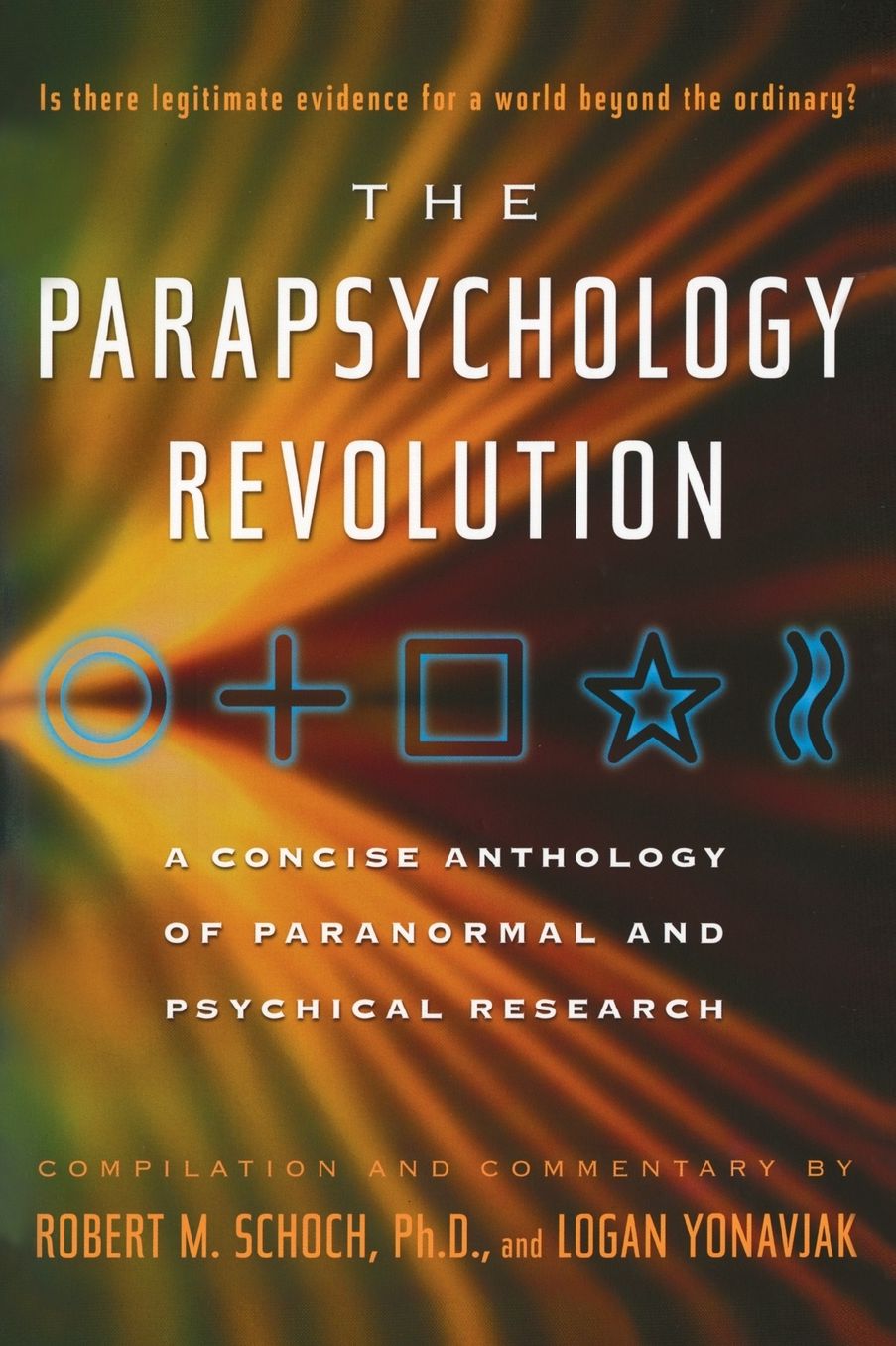 Parapsychology Revolution: A Concise Anthology of Paranormal and Psychical Research