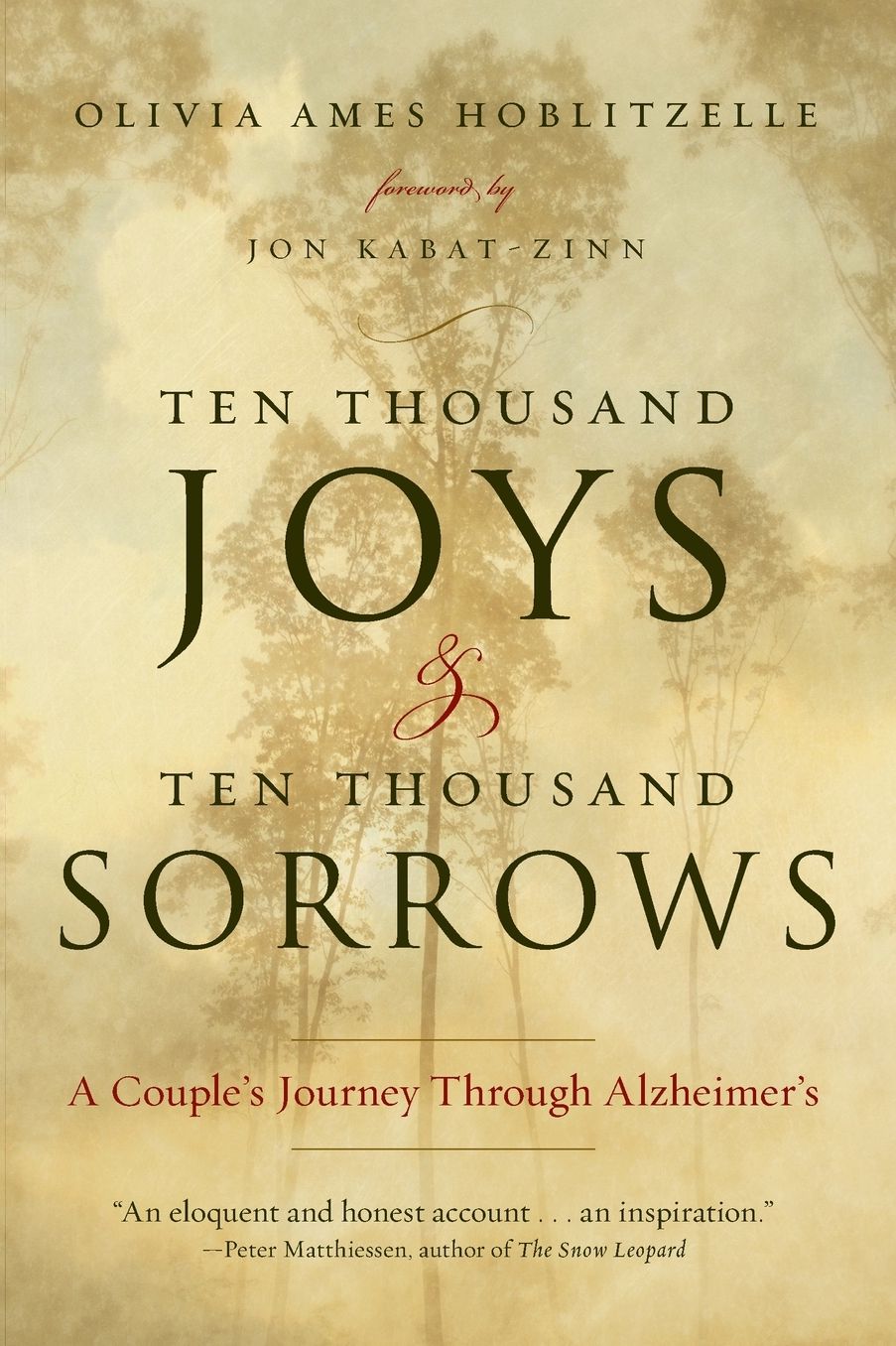 Ten Thousand Joys and Ten Thousand Sorrows: A Couple's Journey Through Alzheimer's