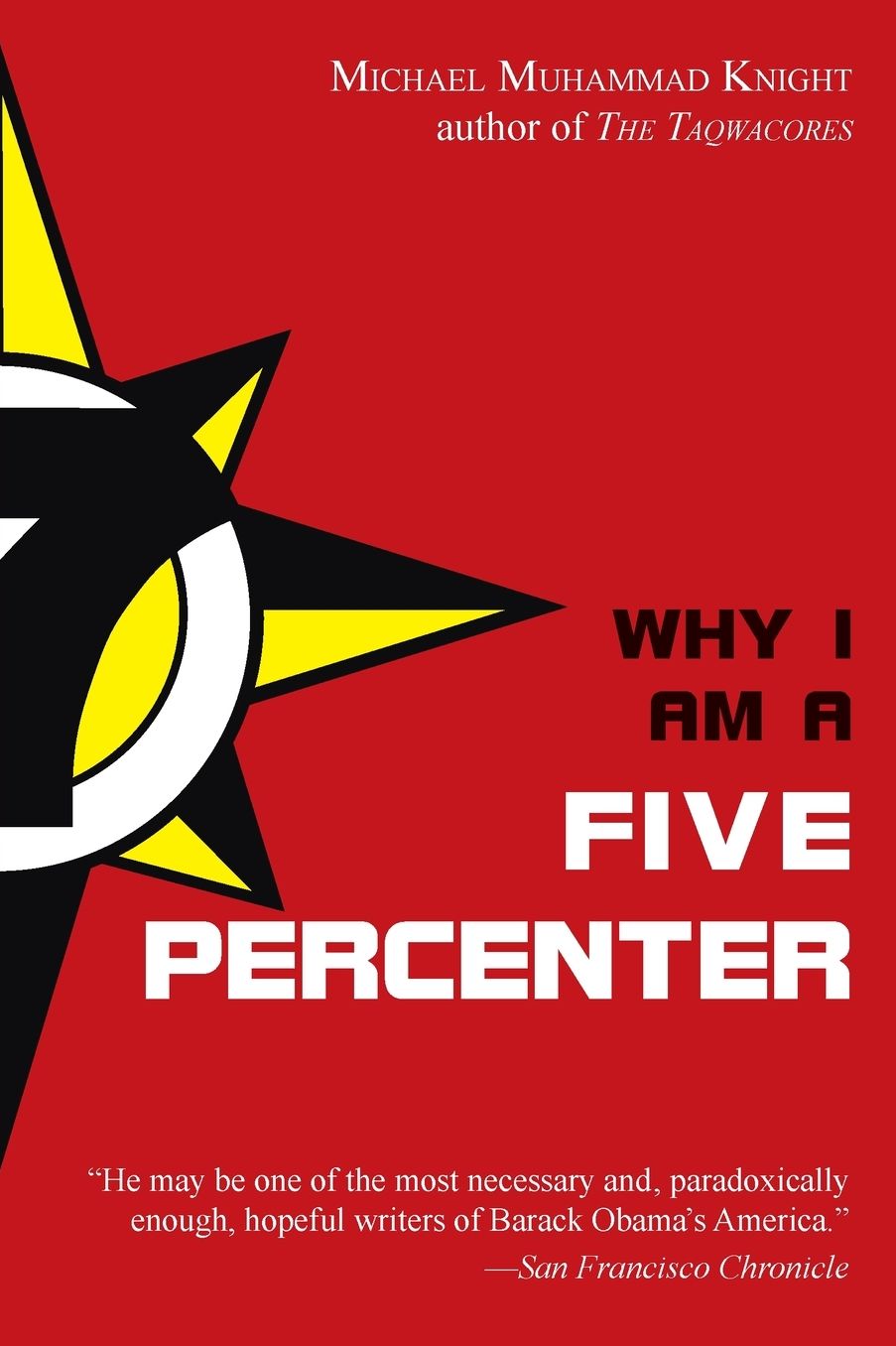 Why I Am a Five Percenter
