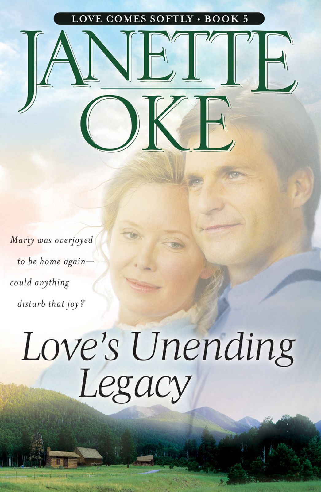 Love's Unending Legacy (Love Comes Softly Series #5)