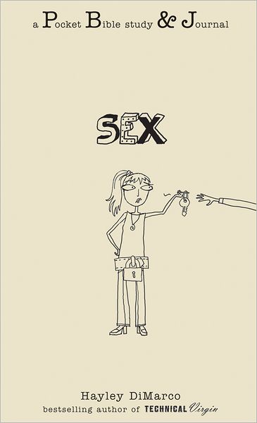 Sex: A Pocket Bible Study & Journal (Pocket Bible Study & Journal)