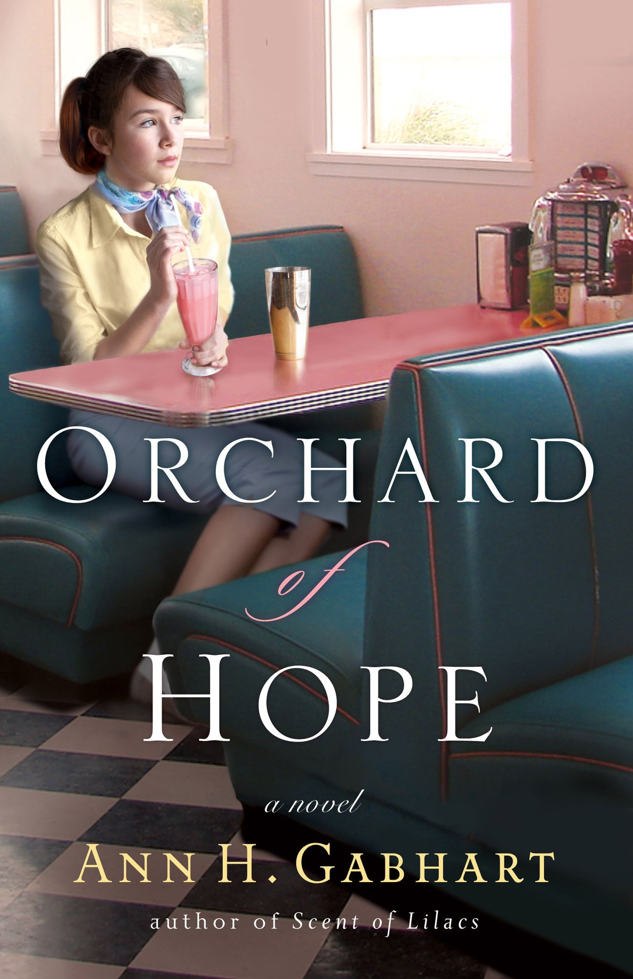 Orchard of Hope (The Heart of Hollyhill Book #2): A Novel
