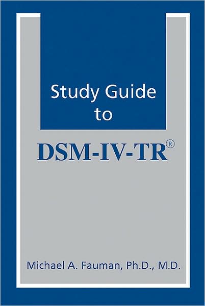 Study Guide to DSM-IV-TR