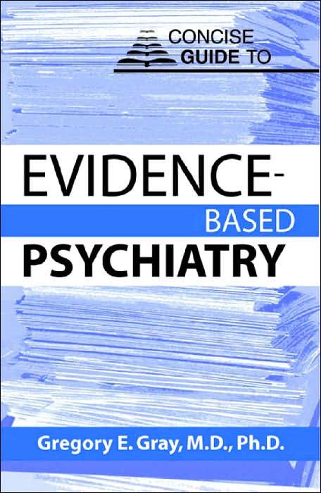Concise Guide to Evidence-Based Psychiatry