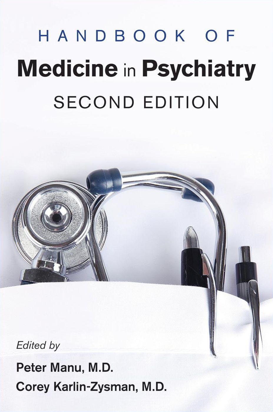 Handbook of Medicine in Psychiatry