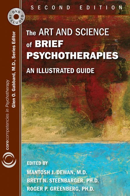 The Art and Science of Brief Psychotherapies: An Illustrated Guide