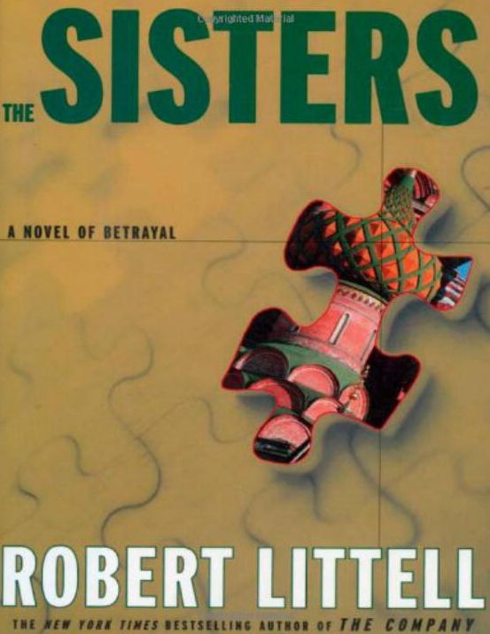 Sisters: A Novel of Betrayal