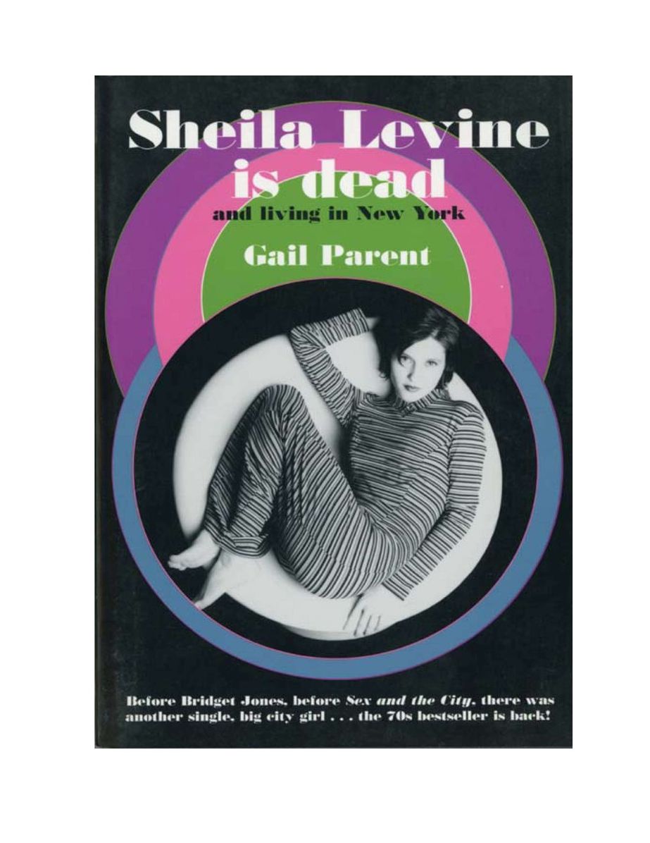 Sheila Levine is Dead and Living in New York