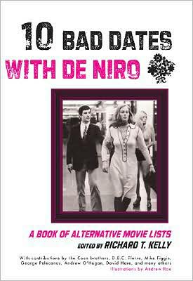 Ten Bad Dates with De Niro