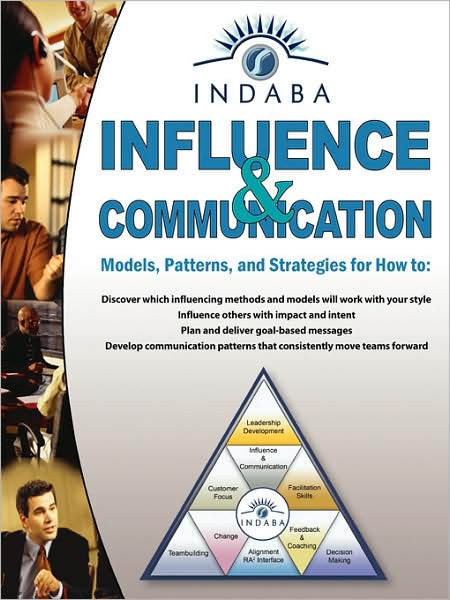 Influence and Communication: How to Use Influence and Communication to Achieve Success in Your Business and Personal Life