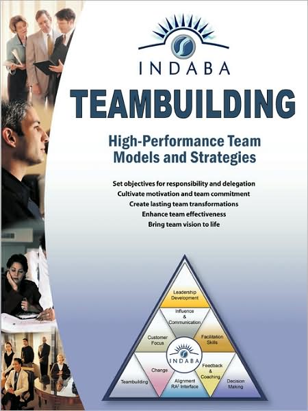 Teambuilding: High-Performance Team Models and Strategies