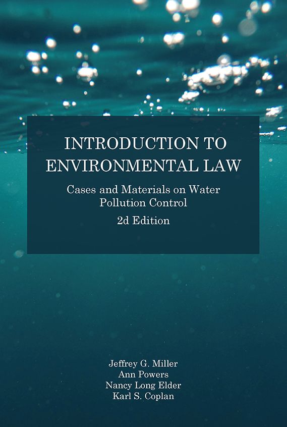 Introduction to Environmental Law: Cases and Materials on Water Pollution Control