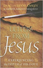 Letters From Jesus: Experiencing the Depth of His Love