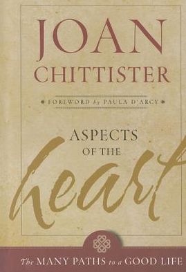 Aspects of the Heart: The Many Paths to a Good Life