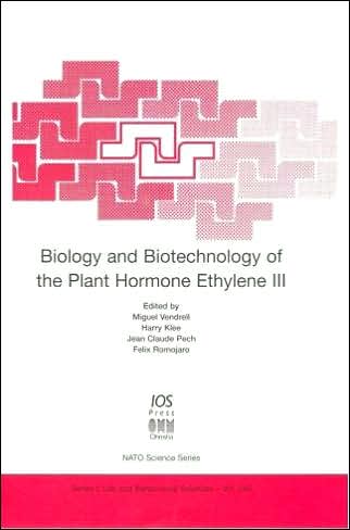 Biology and Biotechnology of the Plant Hormone Ethylene