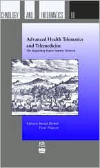 Advanced Health Telematics and Telemedicine: The Magdeburg Expert Summit Textbook