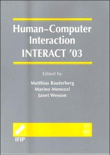 Human-Computer Interaction: Interact '03