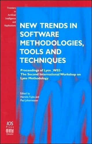 New Trends in Software Methodologies, Tools and Techniques