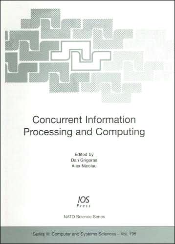 Concurrent Information Processing and Computing