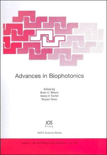 Advances in Biophotonics (NATO Science)