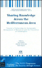 Sharing Knowledge across the Mediterranean Area: Towards a Partnership for Sustainable Management of Resources and the Prevention of Catastrophes