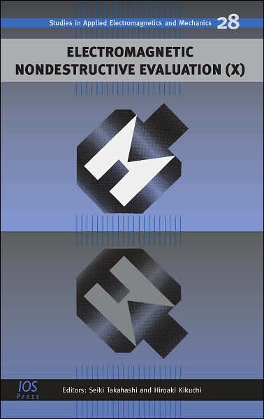 Electromagnetic Nondestructive Evaluation (X)