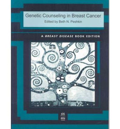 Genetic Counseling in Breast Cancer: Volume 27 Breast Disease