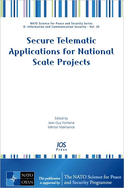 Secure Telematic Applications for National Scale Projects Vol. 20