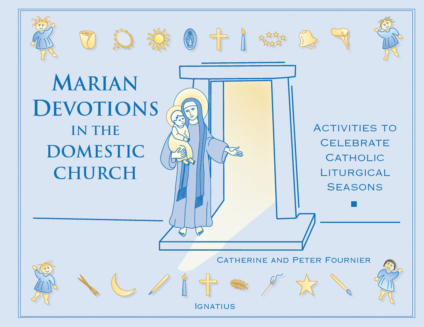 Marian Devotion in the Domestic Church