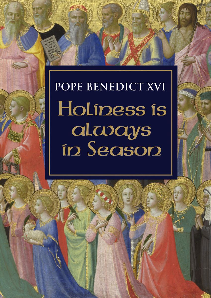 Holiness is Always in Season