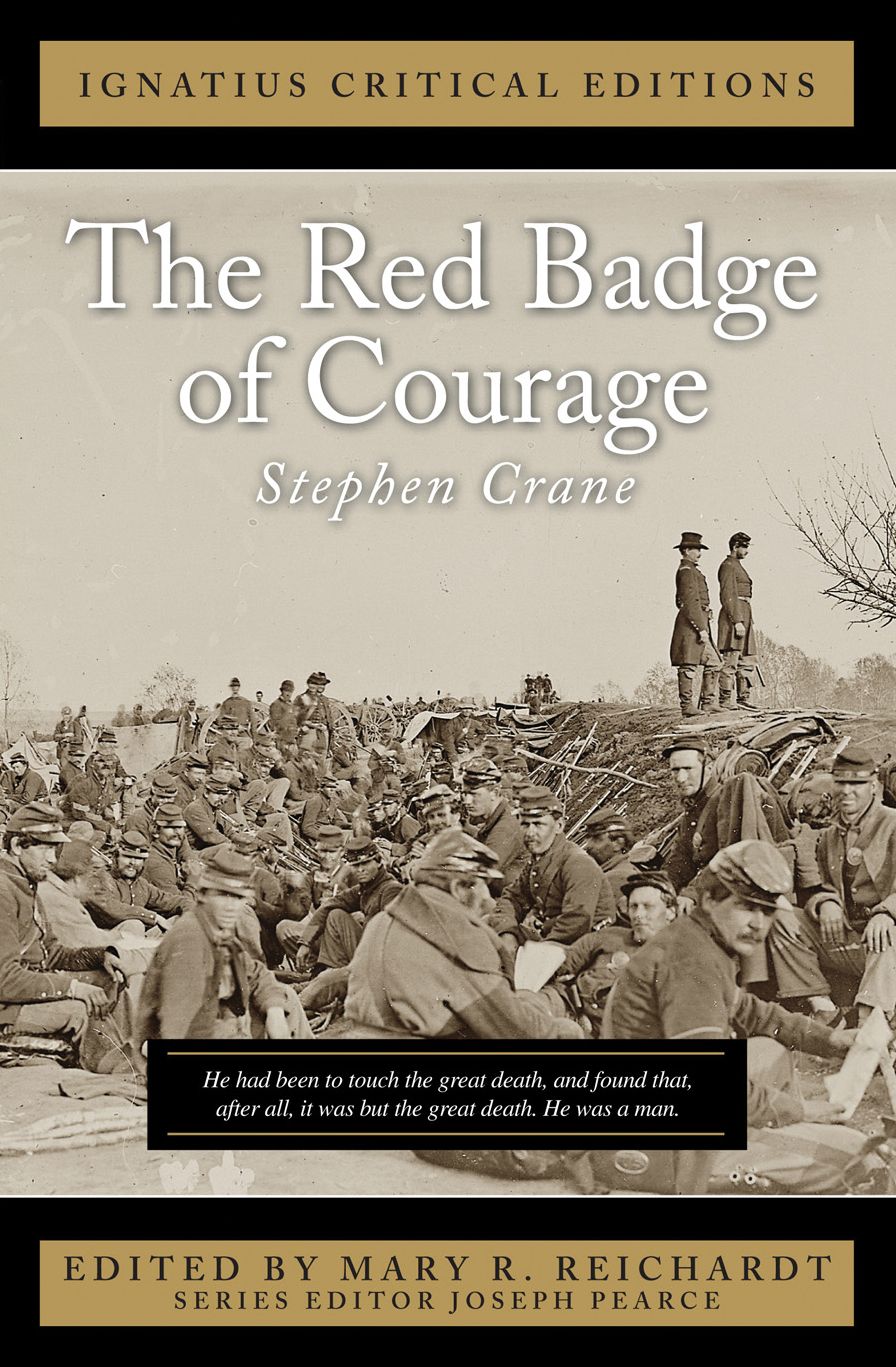 The Red Badge of Courage: Ignatius Critical Editions