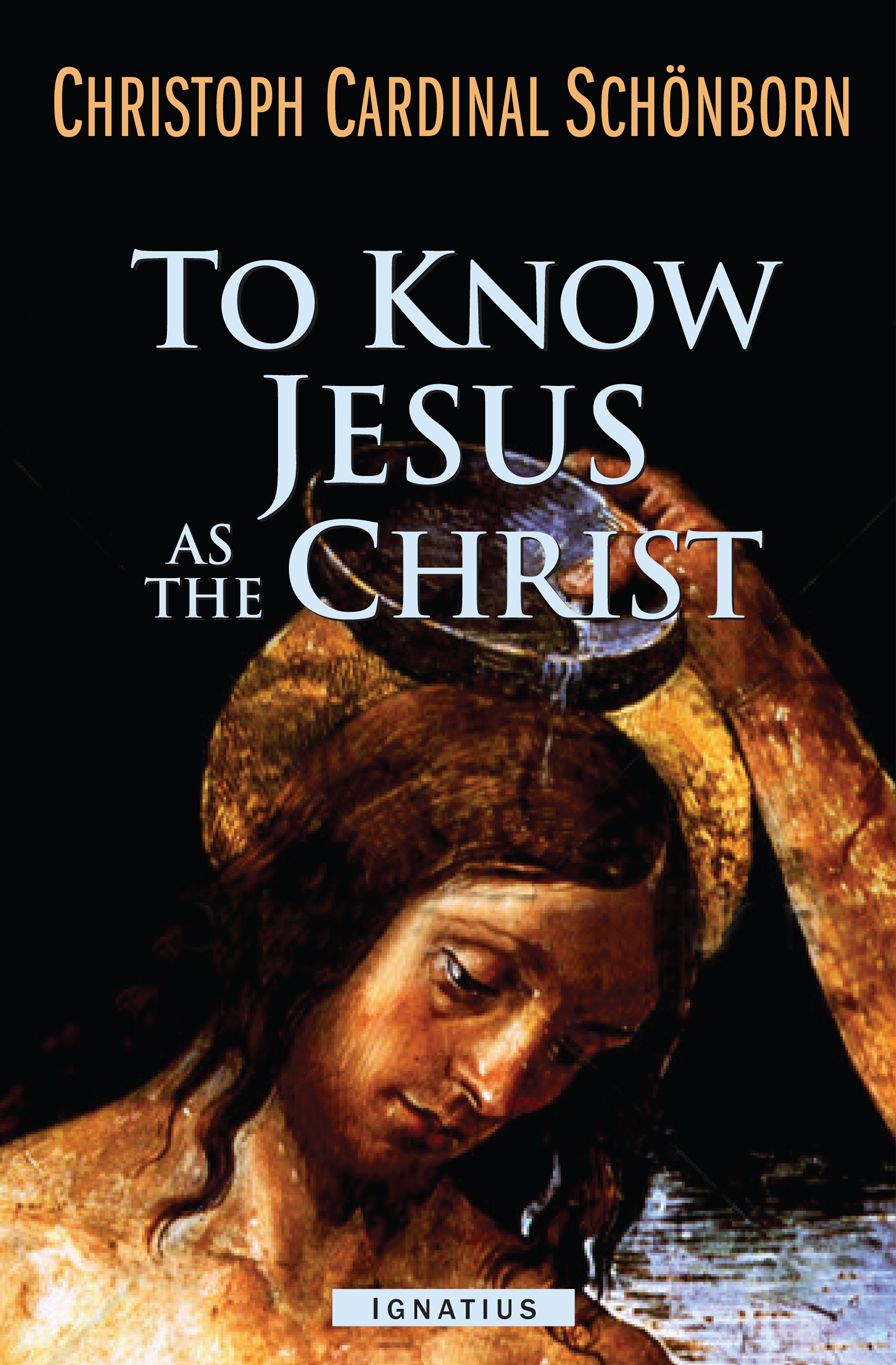 To Know Jesus As the Christ