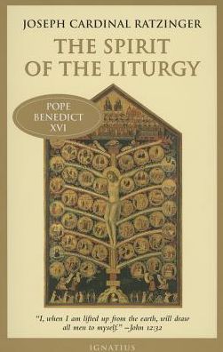 The Spirit of the Liturgy