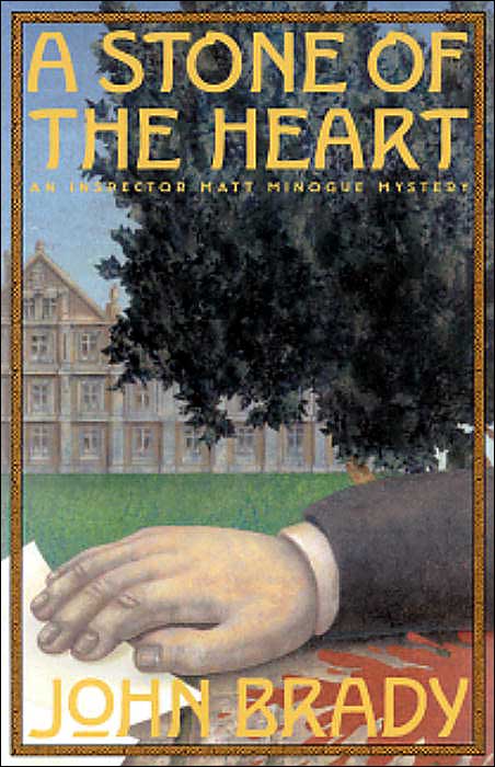 A Stone of the Heart: An Inspector Matt Minogue Mystery
