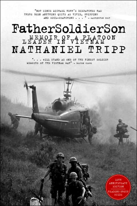 Father, Soldier, Son: Memoir of a Platoon Leader in Vietnam