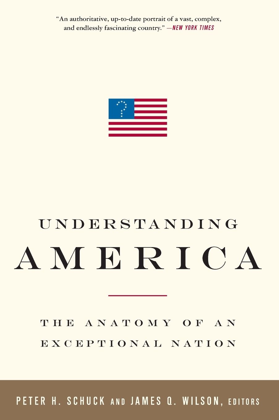 Understanding America: The Anatomy of an Exceptional Nation