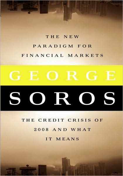 The New Paradigm for Financial Markets Large Print Edition: The Credit Crash of 2008 and What it Means