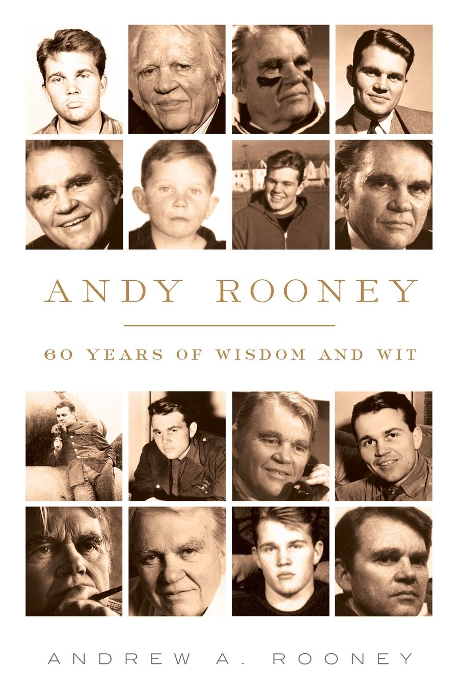 Andy Rooney: 60 Years of Wisdom and Wit
