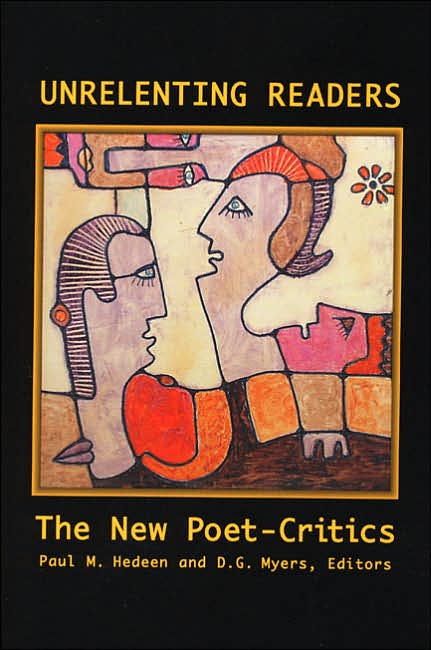 Unrelenting Readers: The New Poet-Critics