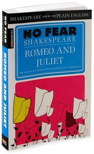Romeo and Juliet (No Fear Shakespeare)